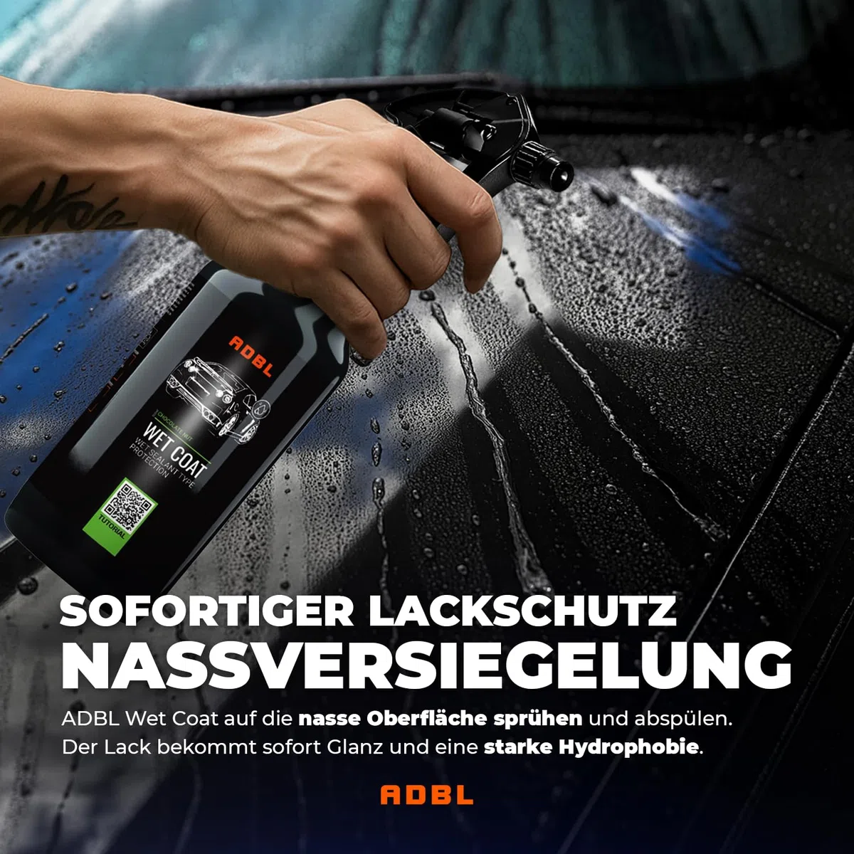 ADBL Wet Coat (500ml) Premium Nassversiegelung & Sprühversiegelung mit Abperl-Effekt - Sprühwachs für langanhaltenden Lackschutz & Glanz - Auto Lackversiegelung - für alle Lackarten